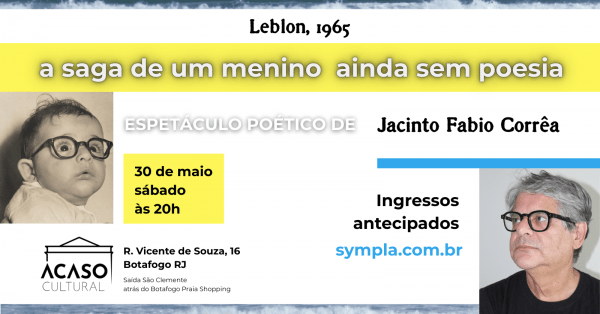 Jacinto Fabio Corrêa em Leblon, 1965: a saga de um menino ainda sem poesia
