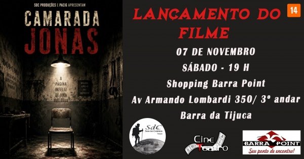 Camarada Jonas- Lançamento Do Filme