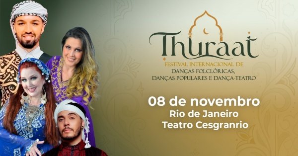 Thuraat Festival Internacional de danças folcloricas, danças populares e dança teatro