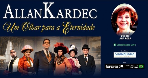 Allan Kardec - Um Olhar para a Eternidade
