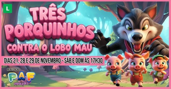 Três Porquinhos Contra o Lobo Mau
