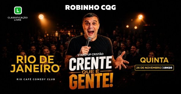 Robinho CQG - Stand up Cristão Crente que é Gente!