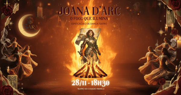 Joana D'Arc: O Fogo que Ilumina
