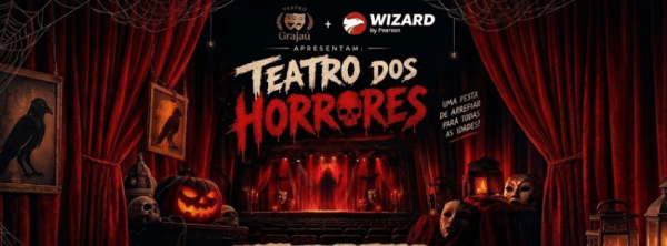 Teatro Grajaú e Wizard apresentam: O TEATRO DOS HORRORES.