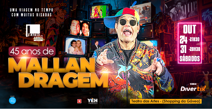 Sérgio Mallandro - 45 anos de malandragem