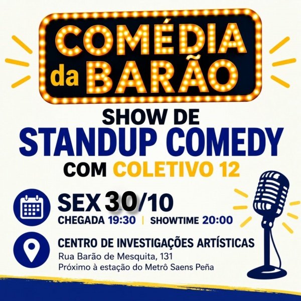 COMÉDIA DA BARÃO - Coletivo 12 - Tijuca - 30/10